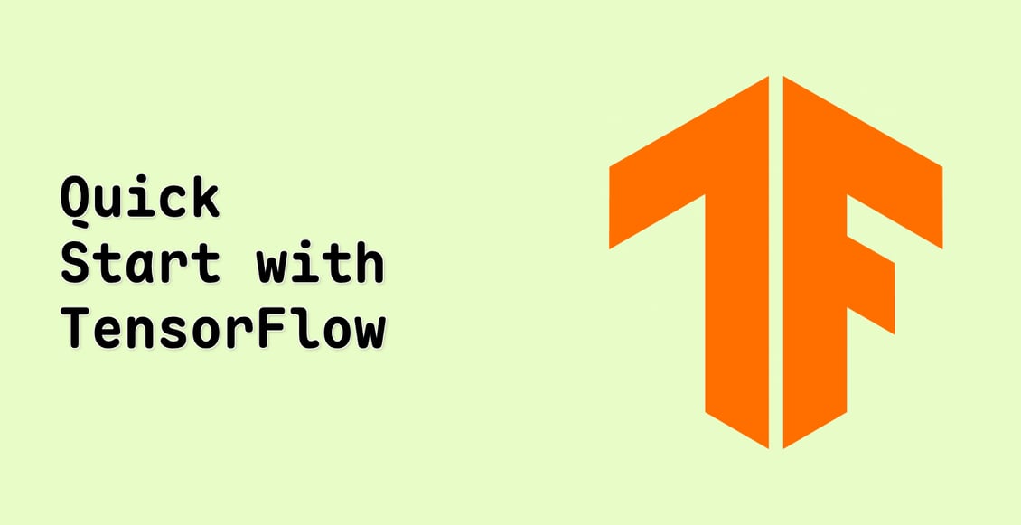 Quick Start with TensorFlow