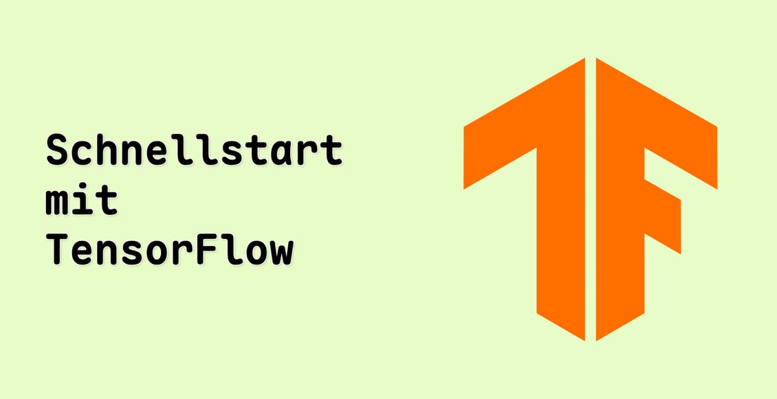 Schnellstart mit TensorFlow