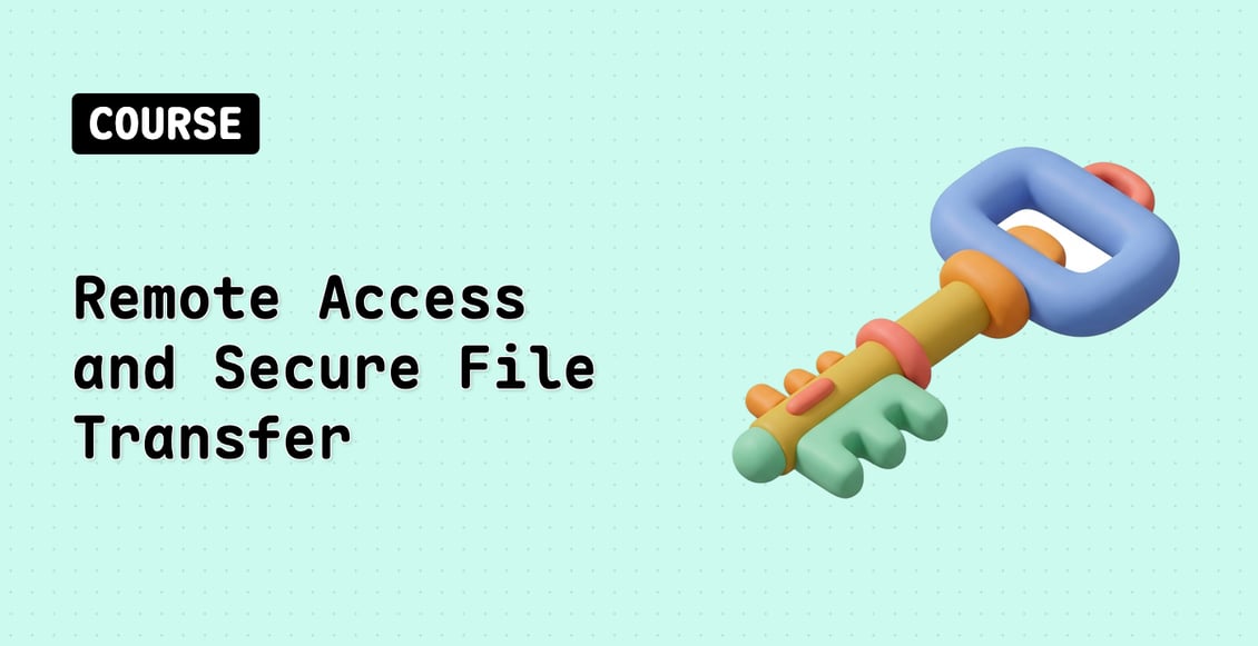 Remote Access and Secure File Transfer