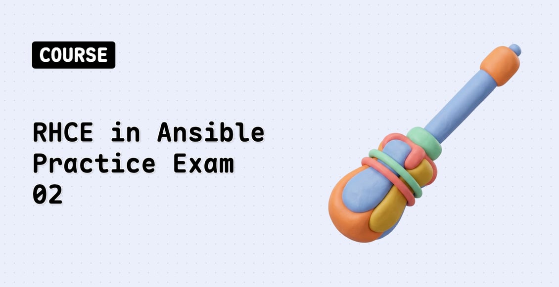 RHCE in Ansible Practice Exam 02