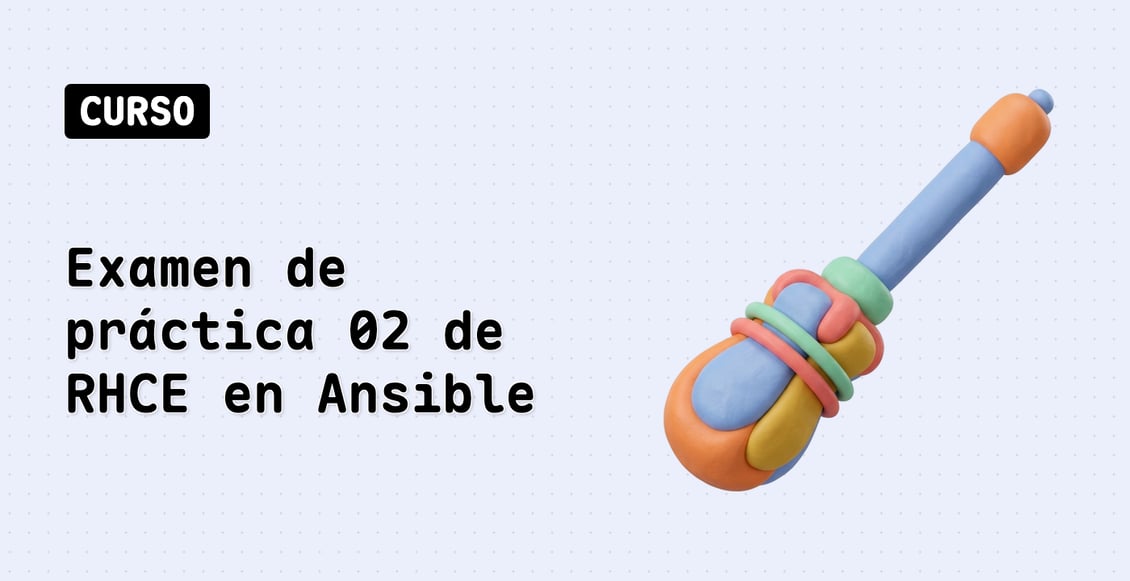 Examen de práctica 02 de RHCE en Ansible