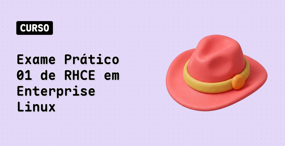 Exame Prático 01 de RHCE em Enterprise Linux