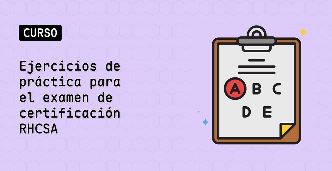 Ejercicios de práctica para el examen de certificación RHCSA
