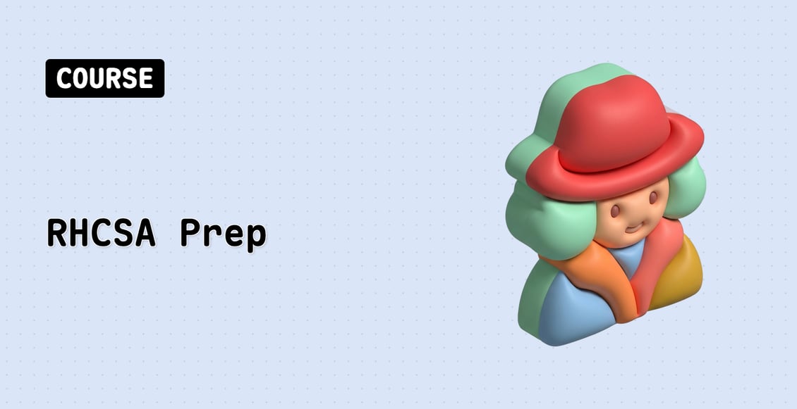 RHCSA Prep (EX200)