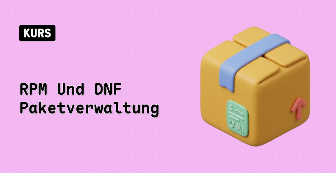 RPM Und DNF Paketverwaltung