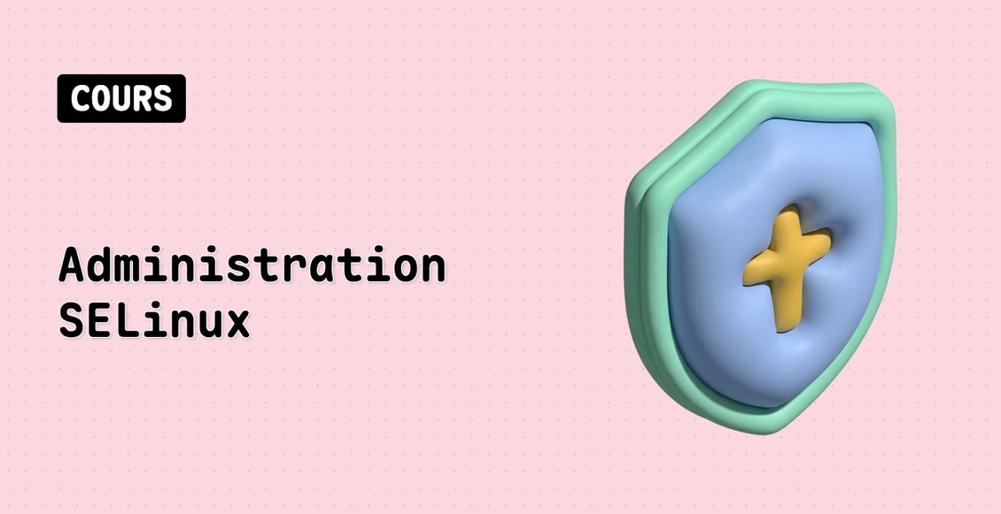 Administration SELinux