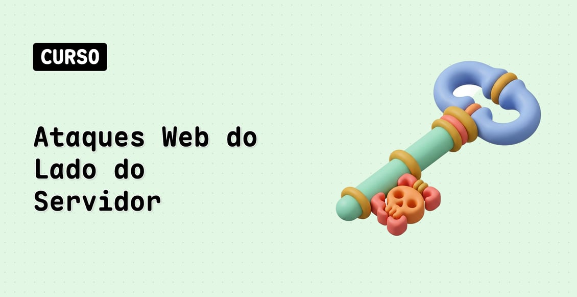 Ataques Web do Lado do Servidor