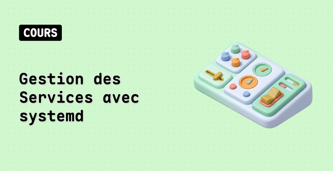 Gestion des Services avec systemd