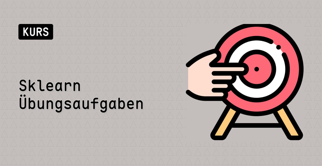 Sklearn Übungsaufgaben
