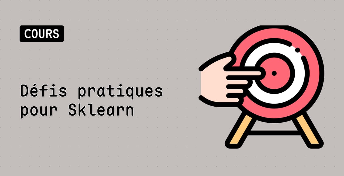 Défis pratiques pour Sklearn