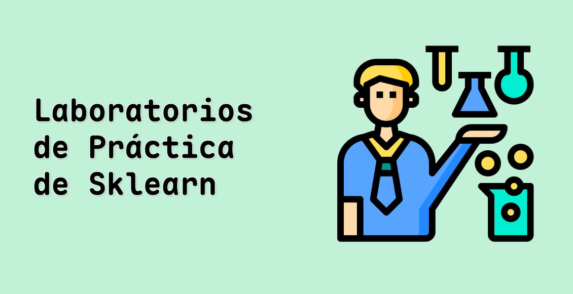 Laboratorios de Práctica de Sklearn