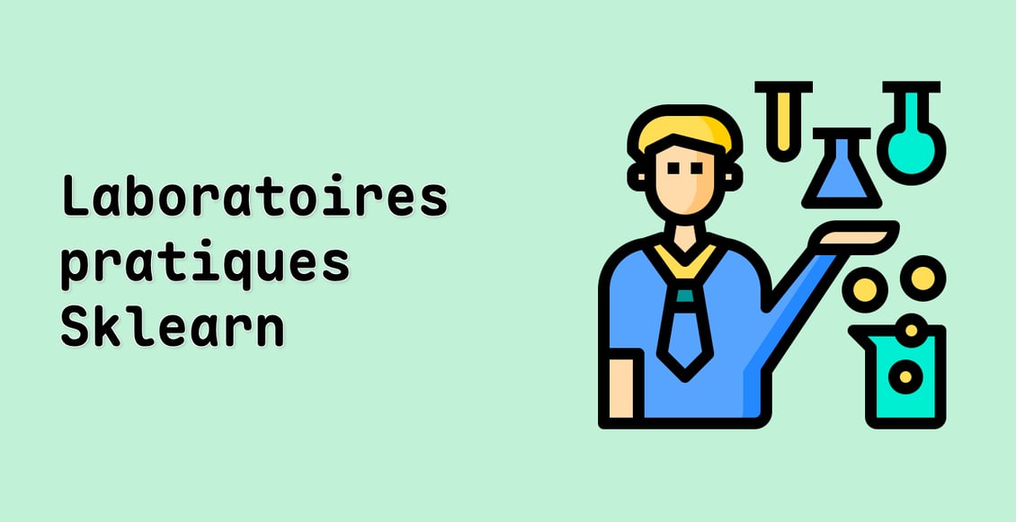 Laboratoires pratiques Sklearn