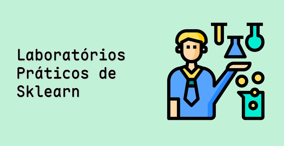 Laboratórios Práticos de Sklearn