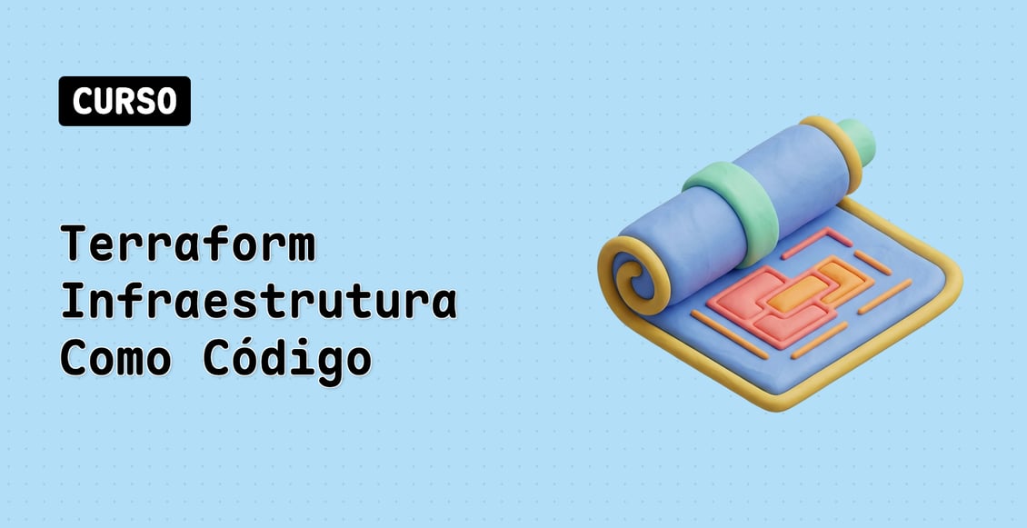 Terraform Infraestrutura Como Código