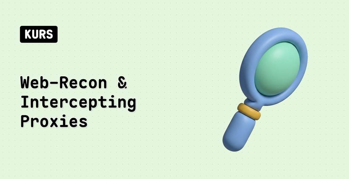Web-Recon & Intercepting Proxies