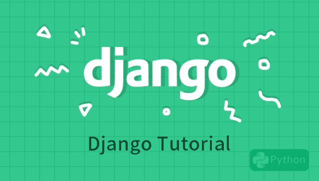 Django Tutorial