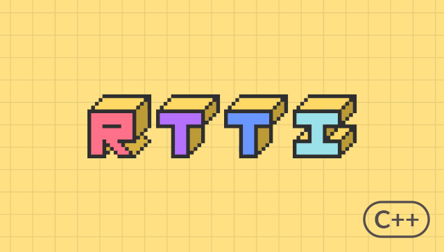 Implementing High Performance RTTI Library with C++