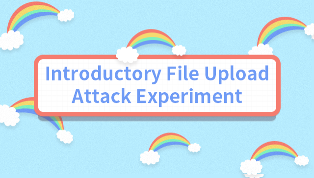 Introductory File Upload Attack Experiment