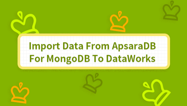 Import Data From ApsaraDB for MongoDB to DataWorks | LabEx